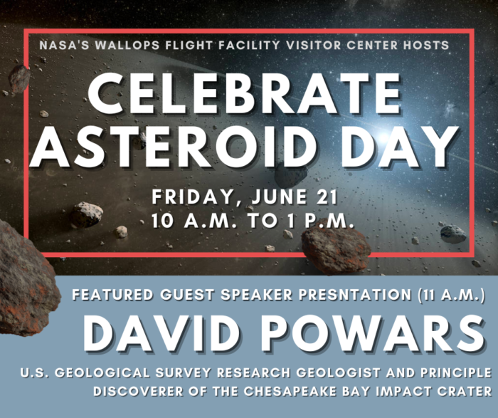 💡 CE: World Asteroid Day at Wallops – Learn about The Chesapeake Bay Impact Crater!